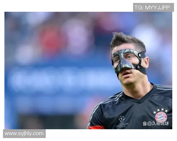 足球球星面罩背后的故事与意义：保护、时尚与职业生涯的交织